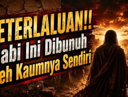KETERLALUAN!! Nabi Ini Dibunuh Oleh Kaumnya Sendiri