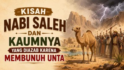 Kisah Nabi Saleh dan Kaum Tsamud yang Diazab