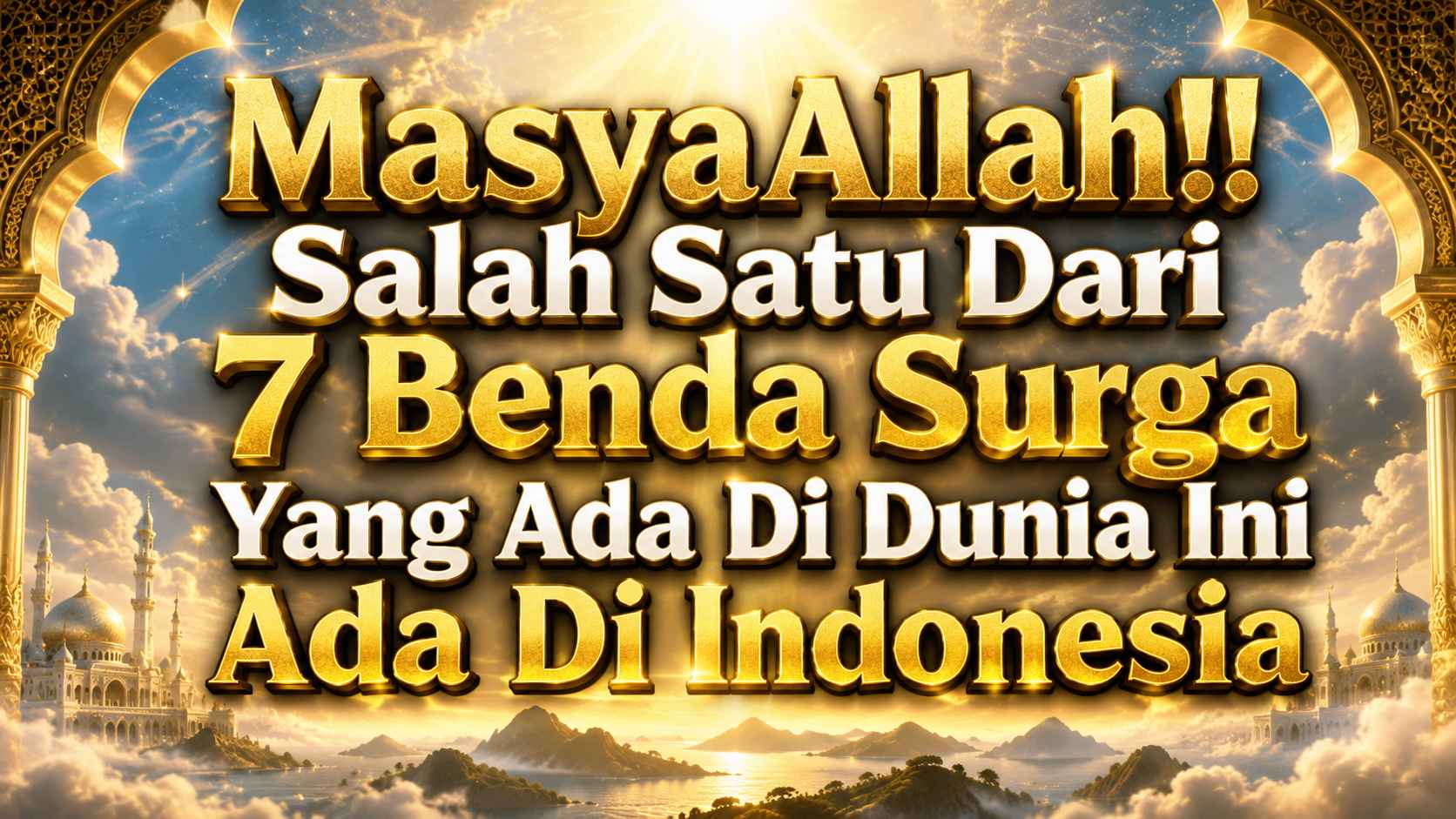 Masyaallah, 1 dari 7 Benda Surga Ternyata Ada di Indonesia