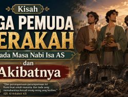 Kisah Tiga Pemuda Serakah pada Masa Nabi Isa AS dan Akibatnya