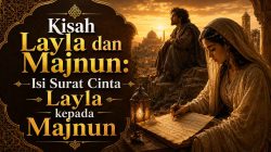 Kisah Layla dan Majnun: Isi Surat Cinta Layla kepada Majnun