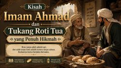 Kisah Imam Ahmad dan Tukang Roti Tua yang Penuh Hikmah