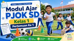 Modul Ajar PJOK SD Kelas 1 Pertemuan Ke 1