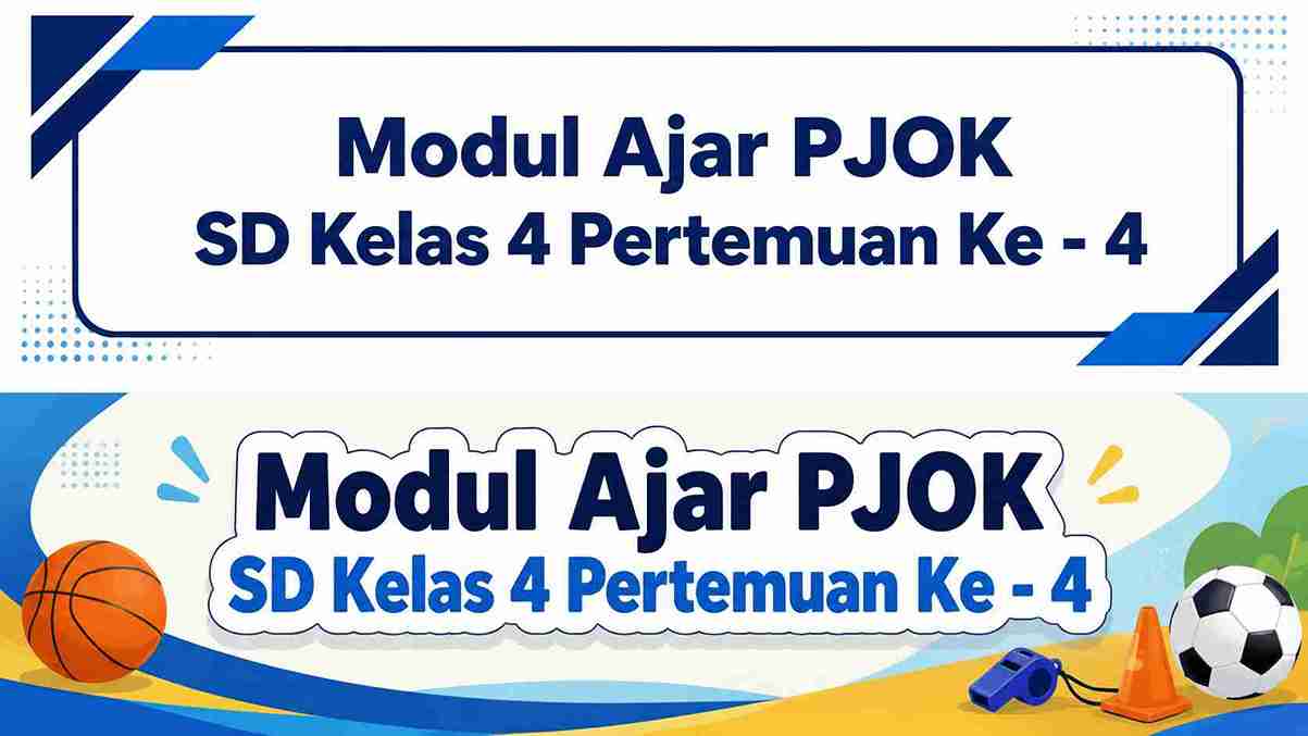 Modul Ajar PJOK SD Kelas 4 Pertemuan Ke - 4