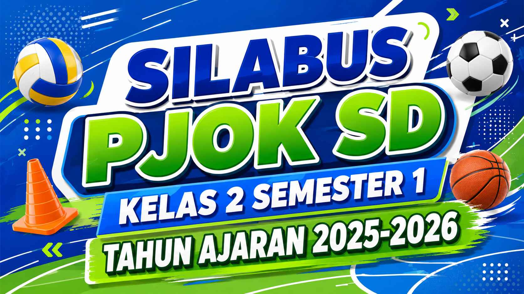 Silabus PJOK SD Kelas 2 Semester 1 Tahun Ajaran 2025-2026