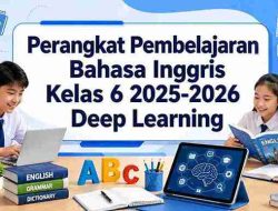 Perangkat Pembelajaran Bahasa Inggris Kelas 6 2025-2026 Deep Learning