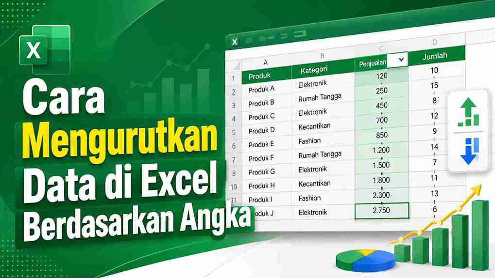 Cara Mengurutkan Data di Excel Berdasarkan Angka