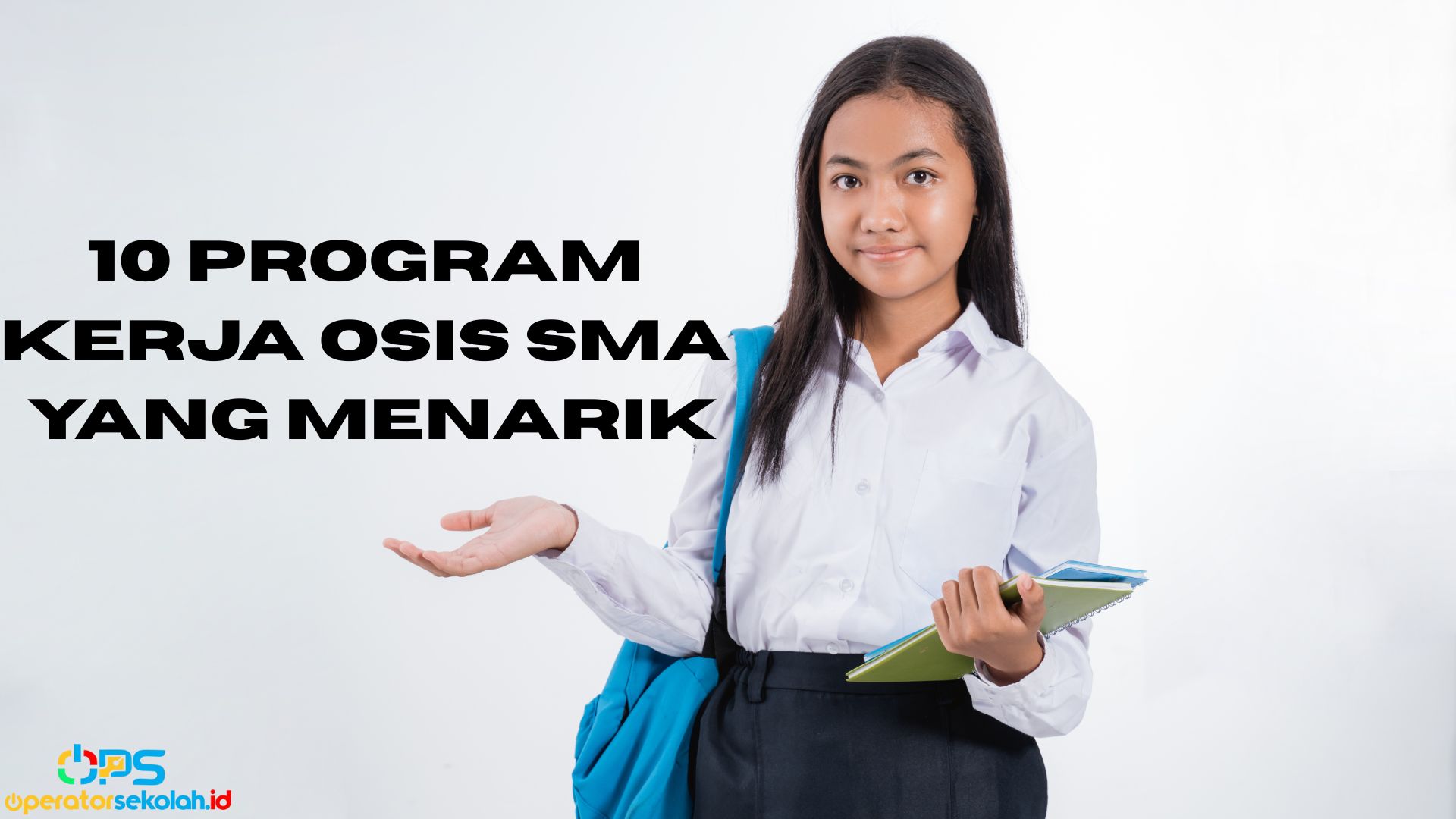 10 Program Kerja OSIS SMA yang Menarik 2 10 Program Kerja OSIS SMA yang Menarik