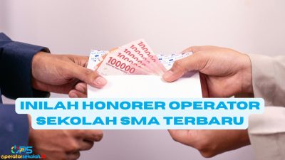 Inilah Honorer Operator Sekolah SMA Terbaru