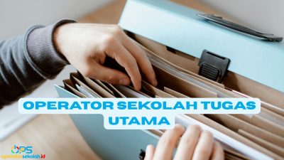 Operator Sekolah Tugas Utama