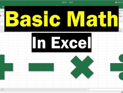 Rumus Excel Penjumlahan, Pengurangan, Perkalian dan Pembagian