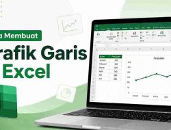 Cara Membuat Grafik di Excel