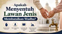 Apakah Menyentuh Lawan Jenis Membatalkan Wudhu?