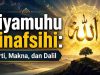 Qiyamuhu Binafsihi: Arti, Makna, dan Dalil