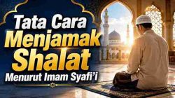 Tata Cara Menjamak Shalat Menurut Imam Syafi’i