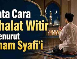 Tata Cara Shalat Witir Menurut Imam Syafi’i