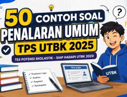 50 Contoh Soal Penalaran Umum TPS UTBK 2025