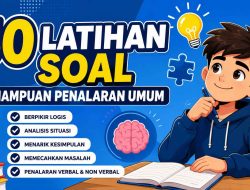 50 Latihan Soal Kemampuan Penalaran Umum