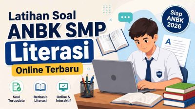 Latihan Soal ANBK SMP Literasi Online Terbaru