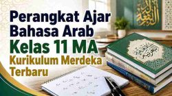 Perangkat Ajar Bahasa Arab Kelas 11 MA Kurikulum Merdeka Terbaru