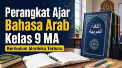 Perangkat Ajar Bahasa Arab Kelas 9 MA Kurikulum Merdeka Terbaru