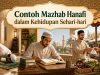 Contoh Mazhab Hanafi dalam Kehidupan Sehari-hari