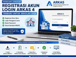 Cara Registrasi Akun Login ARKAS 4 Terbaru untuk Sekolah Tahun 2026