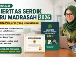 Linieritas Serdik Guru Madrasah 2026 Terbaru, Cek Mata Pelajaran yang Bisa Diampu