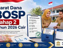 Syarat Dana BOSP Tahap 2 Tahun 2026 Cair
